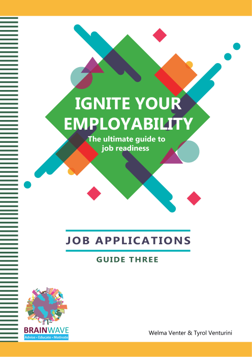 Ignite Your Employability (Job Applications)   Brainwave Careers