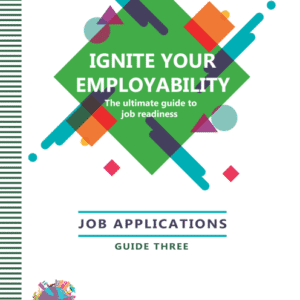 Ignite Your Employability (Job Applications)